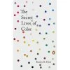 The Secret Lives Of Color