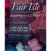 Fair Isle Knitting And Design