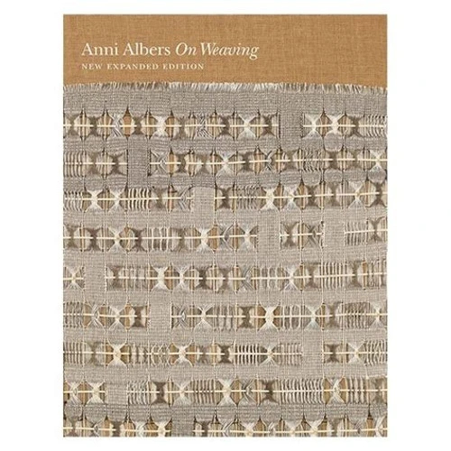 On Weaving: New Expanded Edition 1 On Weaving: New Expanded Edition